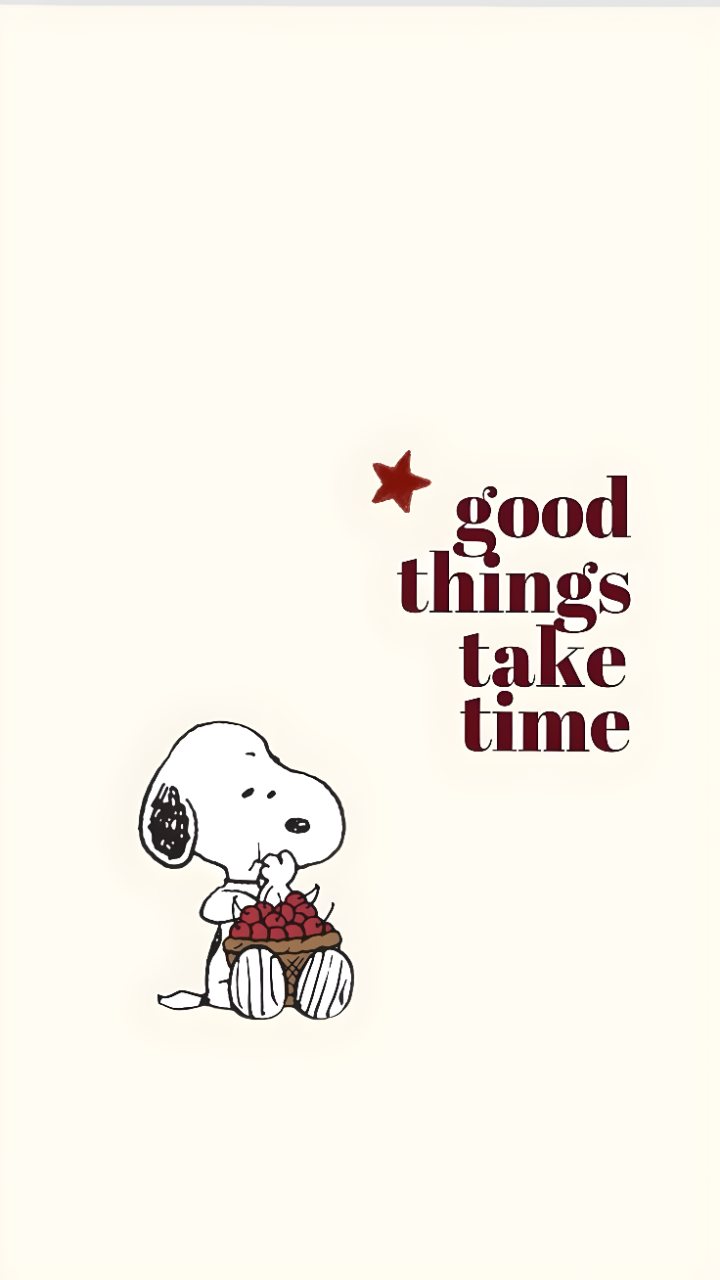Cream phone wallpaper showing Snoopy holding a bowl of berries beneath the text “good things take time” and a red star.